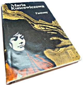 FANTOMY Maria Kuncewiczowa