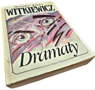 DRAMATY Stanisław Ignacy Witkiewicz
