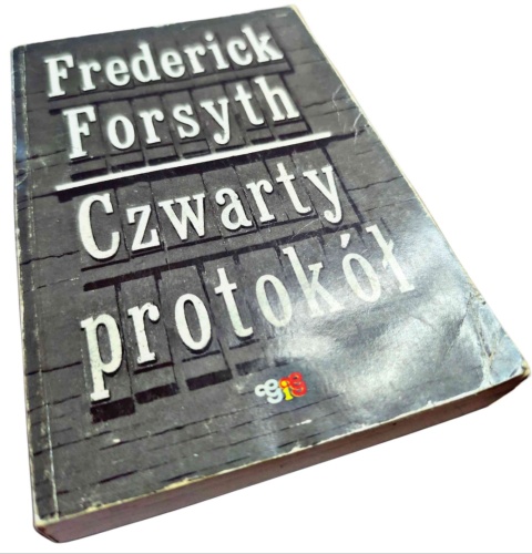 CZWARTY PROTOKÓŁ Frederick Forsyth
