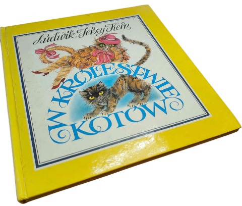 W KRÓLESTWIE KOTÓW Ludwik Jerzy Kern