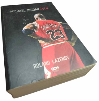 MICHAEL JORDAN. ŻYCIE Roland Lazenby