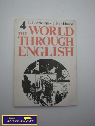 4 THE WORLD THROUGH ENGLISH