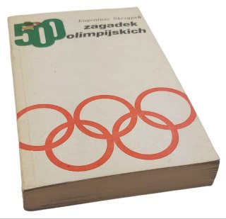 500 ZAGADEK OLIMPIJSKICH E. Skrzypek