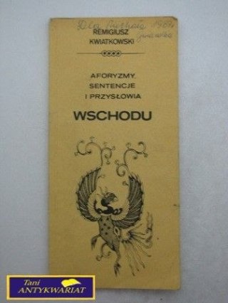 AFORYZMY, SENTENCJE I PRZYSŁOWIA WSCHODU