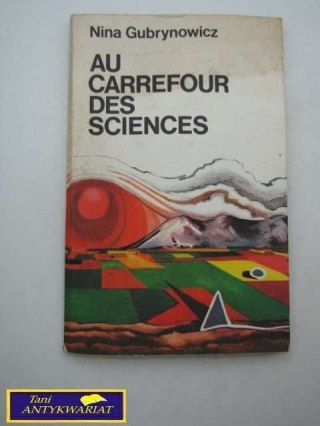 AU CARREFOUR DES SCIENCES