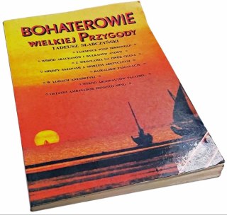 BOHATEROWIE WIELKIEJ PRZYGODY