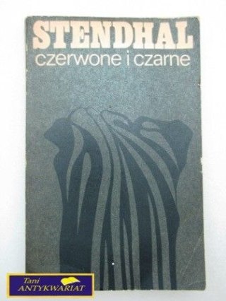 CZERWONE I CZARNE CZĘŚĆ II Stendhal