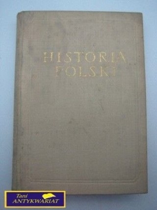 HISTORIA POLSKI TOM II 1764-1864