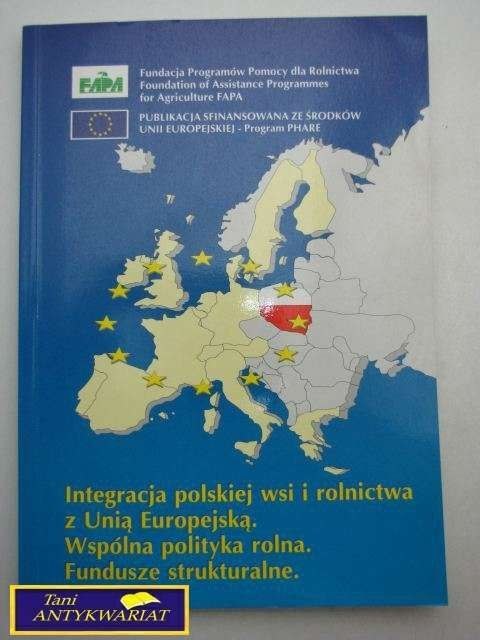 INTEGRACJA POLSKIEJ WSI I ROLNICTWA... INTEGRACJA POLSKIEJ WSI I ROLNICTWA...