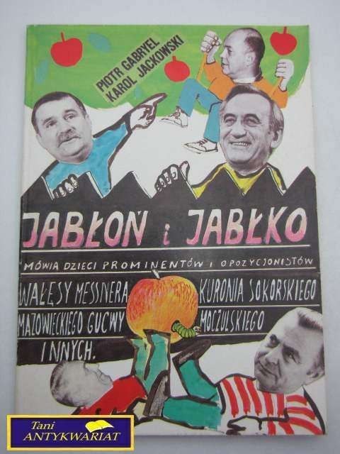 JABŁOŃ I JABŁKO P. Gabryel K. Jackowski