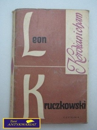 KORDIAN I CHAM L. Kruczkowski