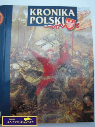 KRONIKA POLSKI TOM I