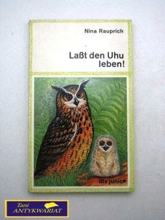 LAST DEN UHU LEBEN! LAST DEN UHU LEBEN!