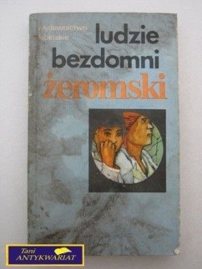 LUDZIE BEZDOMNI Tom 1 i 2 - S. Żeromski