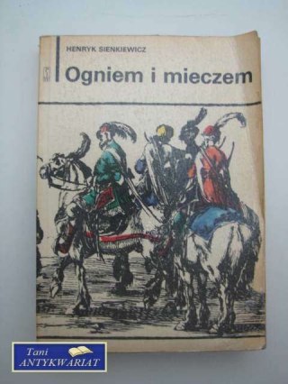 OGNIEM I MIECZEM TOM II H. Sienkiewicz