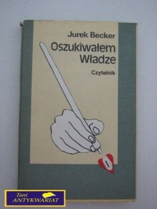OSZUKIWAŁEM WŁADZE J. Becker