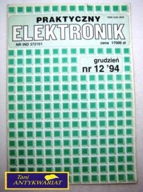 PRAKTYCZNY ELEKTRONIK 12/1994