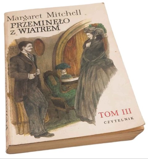 PRZEMINĘŁO Z WIATREM TOM III M. Mitchell