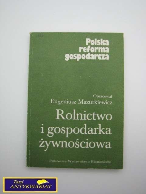 ROLNICTWO I GOSPODARKA ŻYWNOŚCIOWA