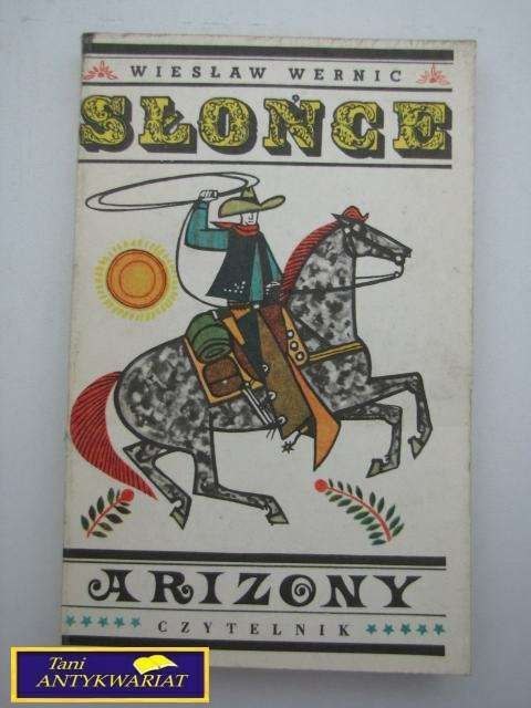 SŁOŃCE ARIZONY-W.WERNIC