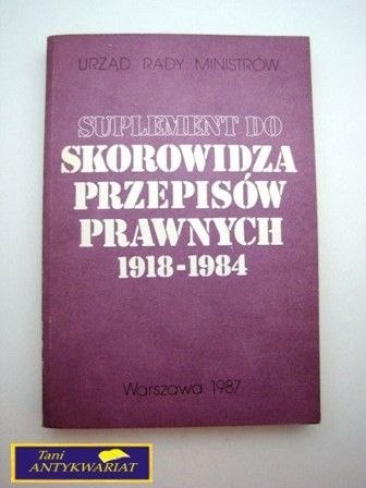 SUPLEMENT DO SKOROWIDZA PRZEPISÓW PRAWNYCH