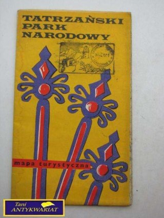 TATRZAŃSKI PARK NARODOWY - MAPA TURYSTYCZNA