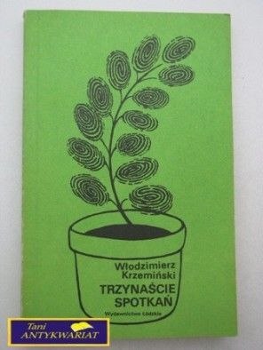 Trzynaście Spotkań -W. Spotkań