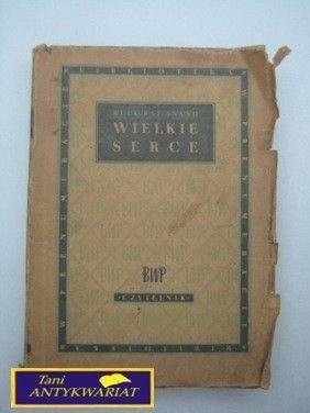 WIELKIE SERCE-Mulk Raj Anand