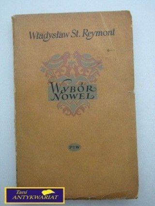 WYBÓR NOWEL Władysław St. Reymont