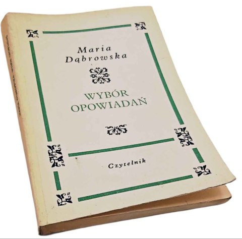 WYBÓR OPOWIADAŃ - Maria Dąbrowska wyd. z 1969