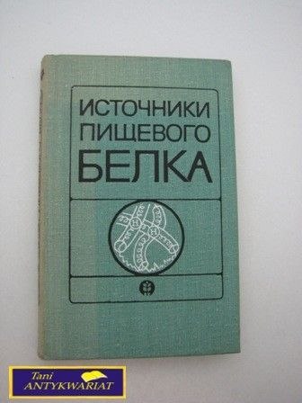 ŹRÓDŁA ŻYWNOŚCI BIAŁKA N.W. Pirle