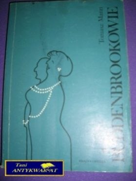 BUDDENBROOKOWIE t.1 -T.Mann