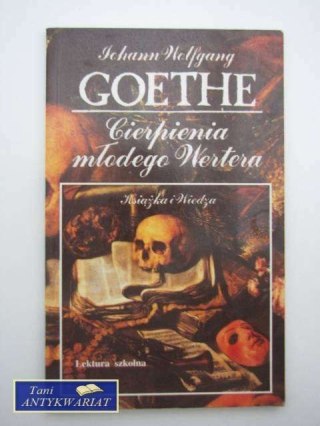 CIERIENIA MŁODEGO WERTERA Goethe