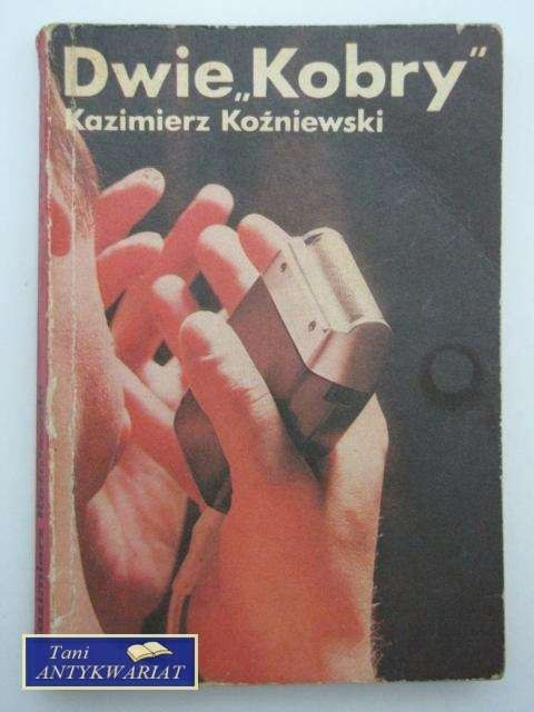 DWIE KOBRY Kazimierz Koźniewski