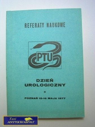 DZIEŃ UROLOGICZNY REFERAT NAUKOWY