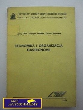 EKONOMIKA I ORGANIZACJA GASTRONOMI- J. Dietl,