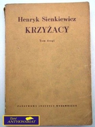 KRZYŻACY TOM II Henryk Sienkiewicz