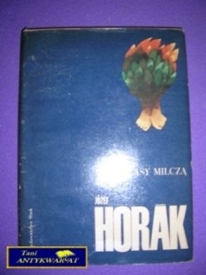 LASY MILCZĄ - Józef Horak
