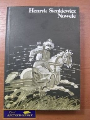 NOWELE- Henryk Sienkiewicz