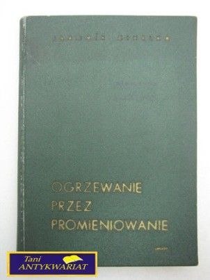 OGRZEWANIE PRZEZ PROMIENIOWANIE-Jaromir Cihelka