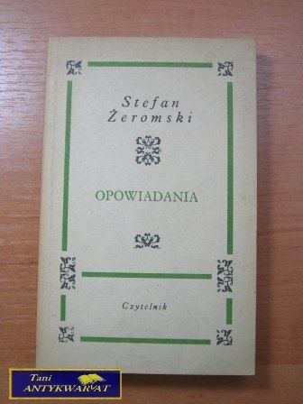OPOWIADANIA-Stefan Żeromski