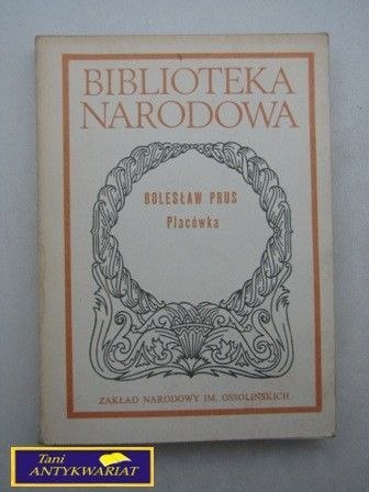 PLACÓWKA Bolesław Prus