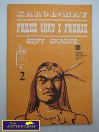 PRZEZ GÓRY I PRERIE SĘPY SKALNE