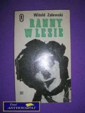RANNY W LESIE - Witold Zalewski RANNY W LESIE - Witold Zalewski