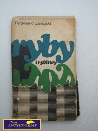 RYBY I RYBITWY F. Zamojski