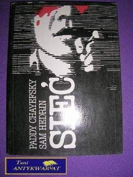 SIEĆ - Paddy Chayefsky Sam Hedrin