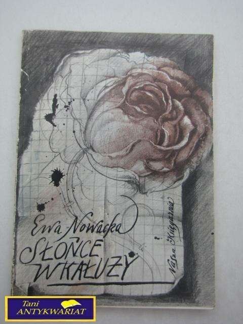 SŁOŃCE W KAŁUŻY- Ewa Nowacka