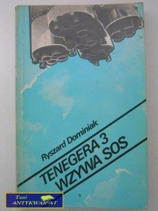 TENEGERA 3 WZYWA SOS Ryszard Dominika