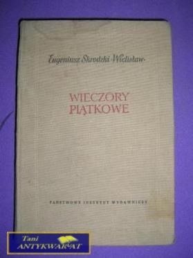 WIECZORY PIĄTKOWE - E. Skrodzki-Wielisław