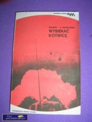 WYBIERAĆ KOTWICĘ